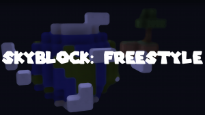 SkyBlock: Freestyle
